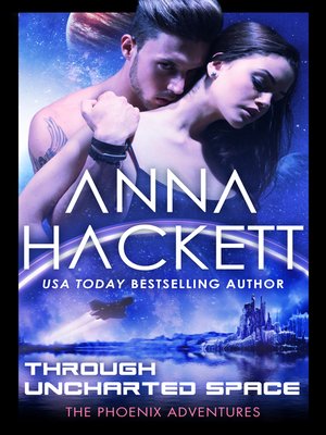 cover image of Through Uncharted Space (Phoenix Adventures #10)